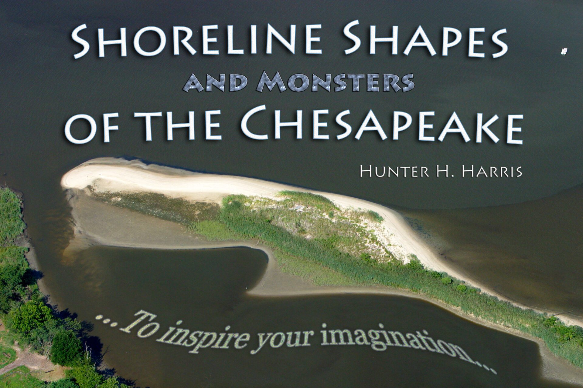 A book cover with the title of shore line shapes and monsters of the chesapeake.
